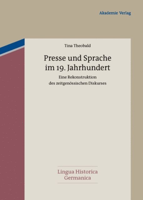 Tina Theobald - Presse und Sprache im 19. Jahrhundert, E-bok