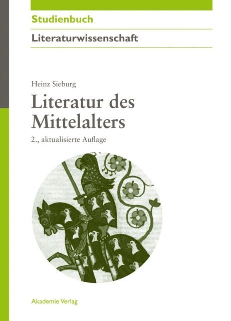 Heinz Sieburg - Literatur des Mittelalters, E-bok
