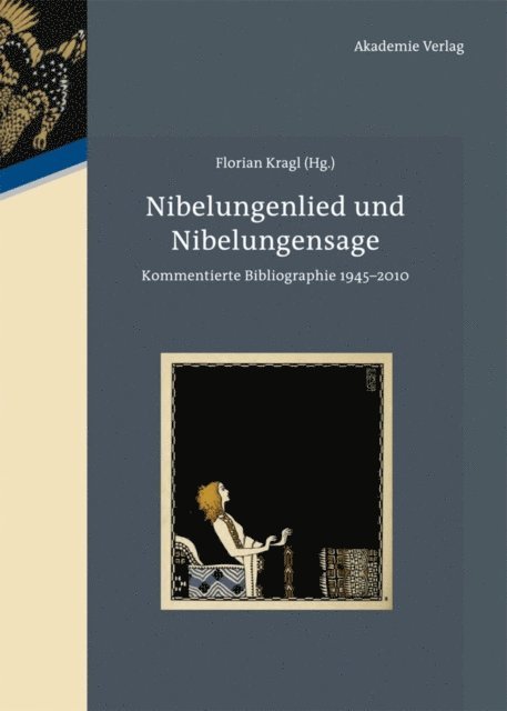 Florian Kragl - Nibelungenlied und Nibelungensage, E-bok