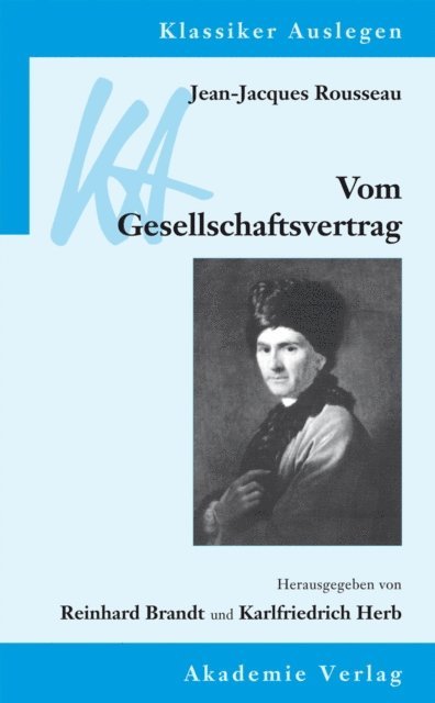 Reinhard Brandt, Karlfriedrich Herb - Jean-Jacques Rousseau: Vom Gesellschaftsvertrag, E-bok