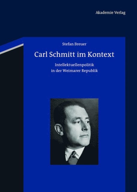 Stefan Breuer - Carl Schmitt im Kontext, E-bok