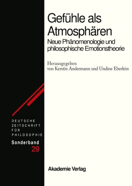 Undine Eberlein, Kerstin Andermann - Gefühle als Atmosphären, E-bok