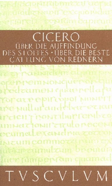 Cicero, Theodor Nulein - Über die Auffindung des Stoffes / De inventione, E-bok