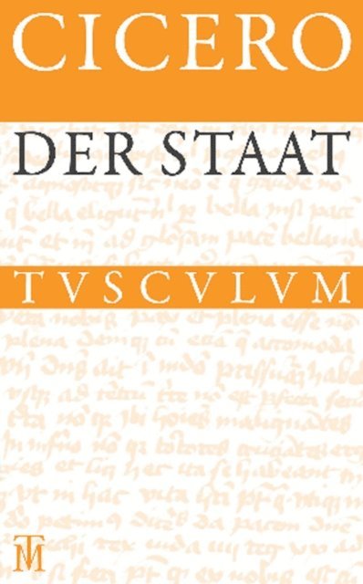 Cicero, Rainer Nickel - Der Staat / De re publica, E-bok