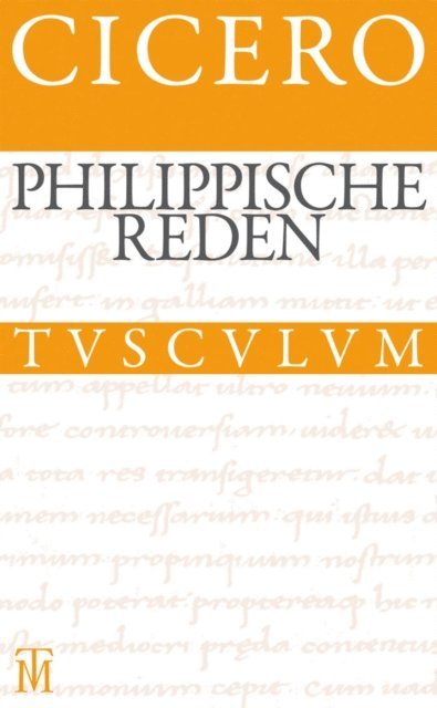 Cicero, Manfred Fuhrmann - Philippische Reden / Philippica, E-bok