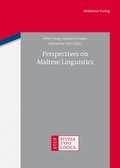 Perspectives on Maltese Linguistics