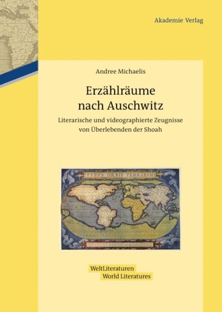 Andree Michaelis - Erzählräume nach Auschwitz, E-bok