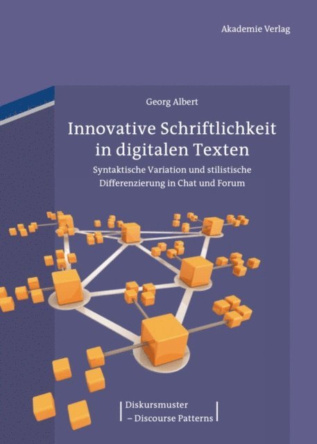 Georg Albert - Innovative Schriftlichkeit in digitalen Texten, E-bok