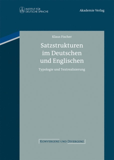Klaus Fischer - Satzstrukturen im Deutschen und Englischen, E-bok