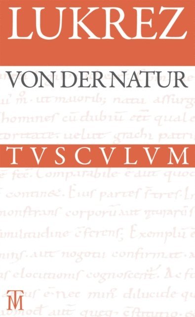 Lukrez, Hermann Diels - Von der Natur / De rerum natura, E-bok