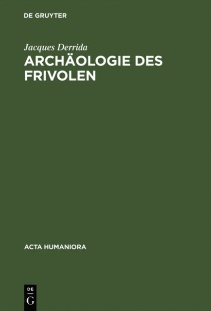 Jacques Derrida - Archäologie des Frivolen, E-bok