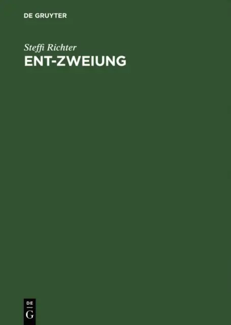 Steffi Richter - Ent-Zweiung, E-bok. Tillgänglighet: Lägg i varukorg