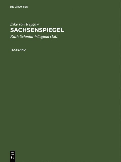 Eike von Repgow, Ruth Schmidt-Wiegand - Sachsenspiegel, E-bok