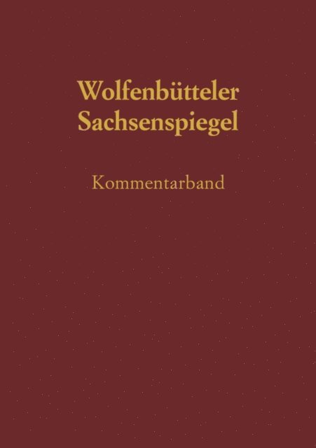 Ruth Schmidt-Wiegand - Sachsenspiegel, E-bok