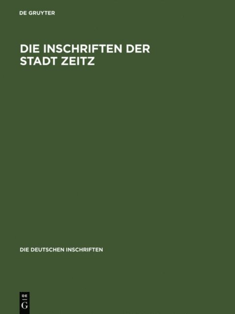Martina Voigt - Die Inschriften der Stadt Zeitz, E-bok