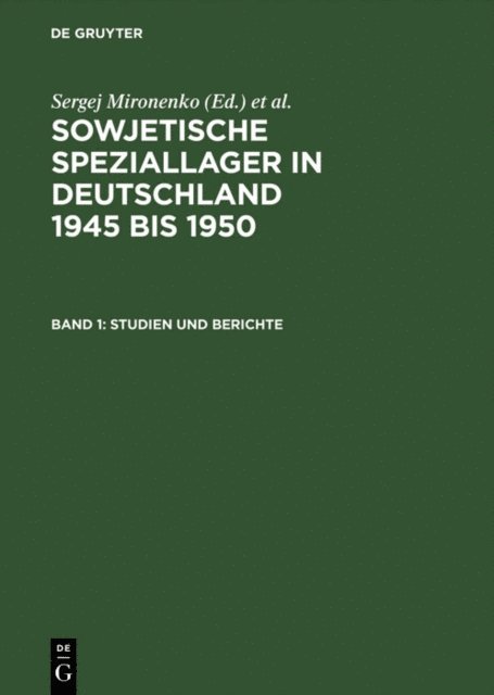 Alexander von Plato, Lutz Niethammer, Sergej Mironenko - Studien und Berichte, E-bok