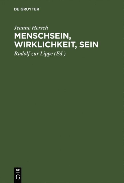 Jeanne Hersch, Rudolf zur Lippe - Menschsein, Wirklichkeit, Sein, E-bok