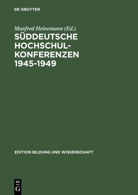 Manfred Heinemann - Süddeutsche Hochschulkonferenzen 1945–1949, E-bok