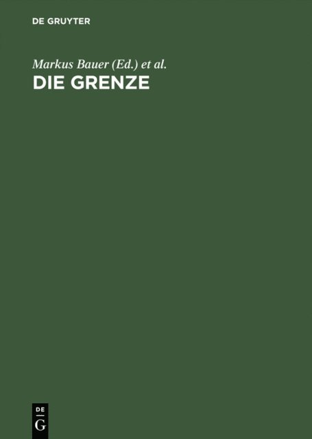 Thomas Rahn, Markus Bauer - Die Grenze, E-bok