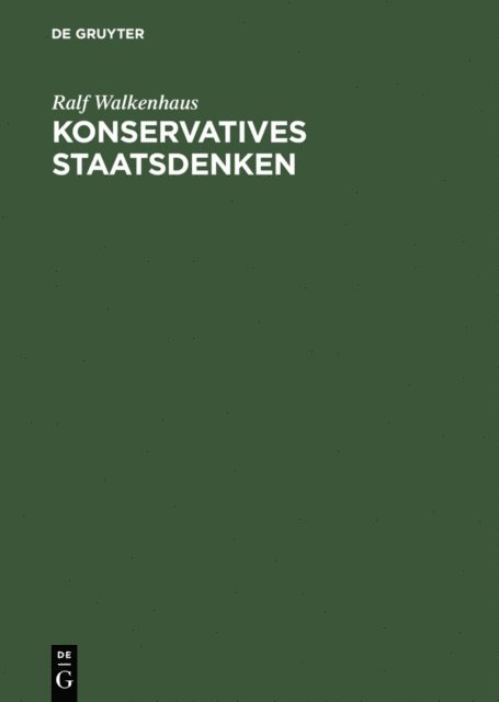 Ralf Walkenhaus - Konservatives Staatsdenken, E-bok