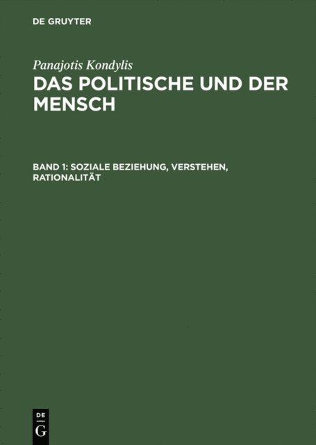 Panajotis Kondylis, Falk Horst - Soziale Beziehung, Verstehen, Rationalität, E-bok