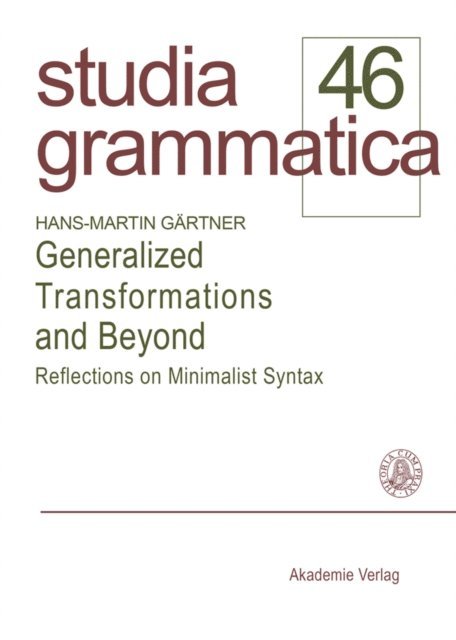 Hans-Martin Gartner - Generalized Transformations and Beyond, E-bok