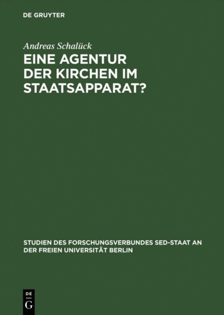 Andreas Schaluck - Eine Agentur der Kirchen im Staatsapparat?, E-bok