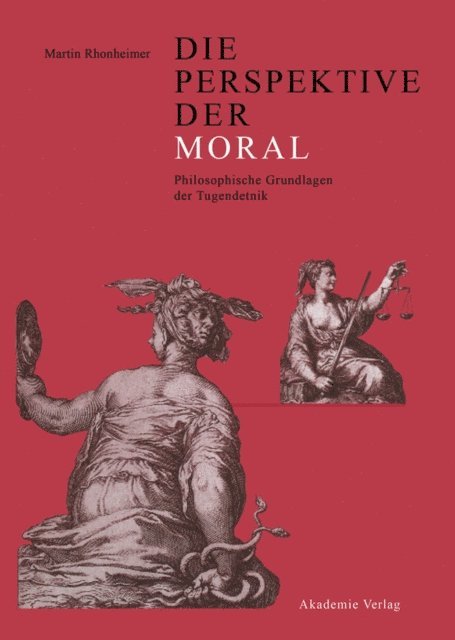 Martin Rhonheimer - Die Perspektive der Moral, E-bok