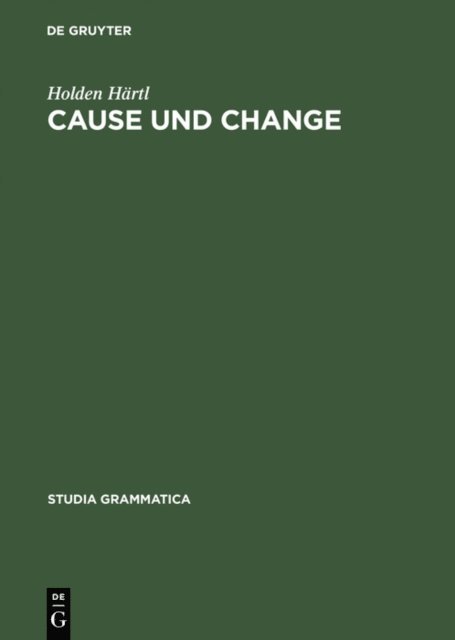 Holden Hartl - Cause und Change, E-bok