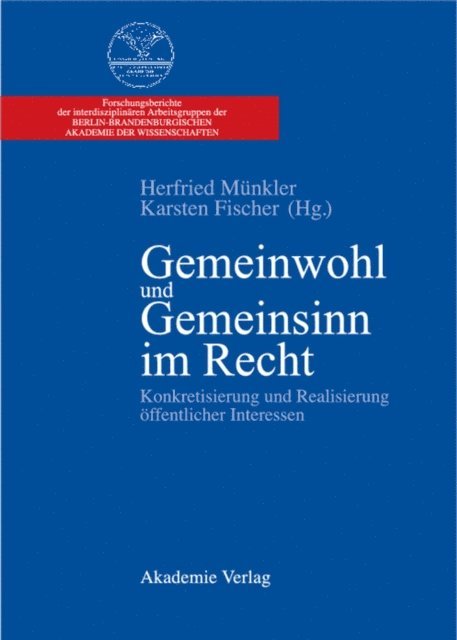 Karsten Fischer, Herfried Munkler - Gemeinwohl und Gemeinsinn im Recht, E-bok