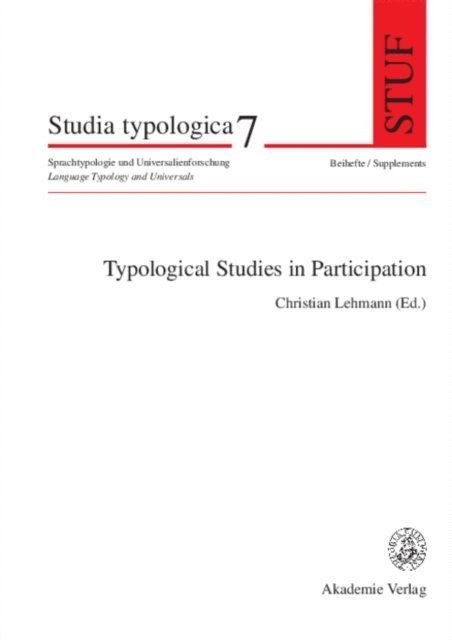 Christian Lehmann - Typological Studies in Participation, E-bok
