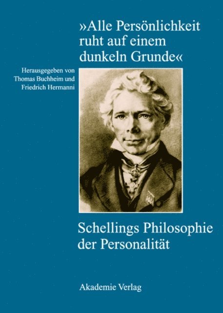 Friedrich Hermanni, Thomas Buchheim - "Alle Persönlichkeit ruht auf einem dunkeln Grunde", E-bok
