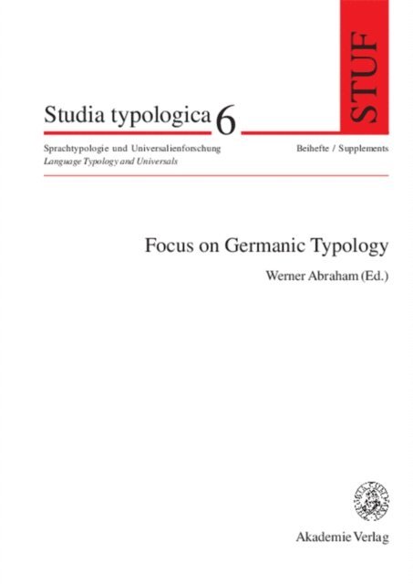 Werner Abraham - Focus on Germanic Typology, E-bok