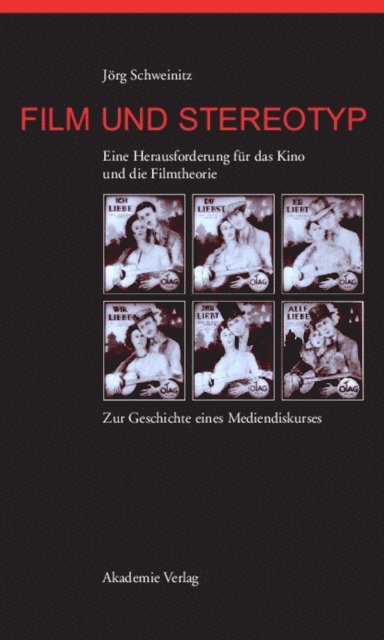 Jorg Schweinitz - Film und Stereotyp, E-bok