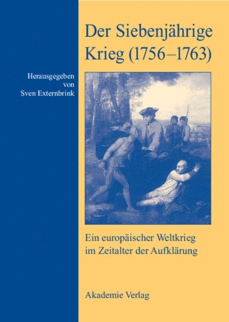 Sven Externbrink - Der Siebenjährige Krieg (1756–1763), E-bok