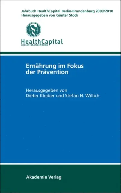 Stefan N. Willich, Dieter Kleiber - Jahrbuch HealthCapital Berlin-Brandenburg 2009/2010, E-bok. Tillgänglighet: Lägg i varukorg