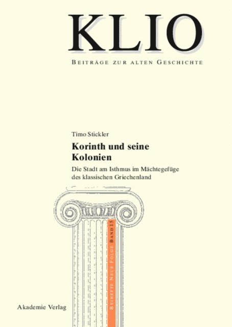 Timo Stickler - Korinth und seine Kolonien, E-bok