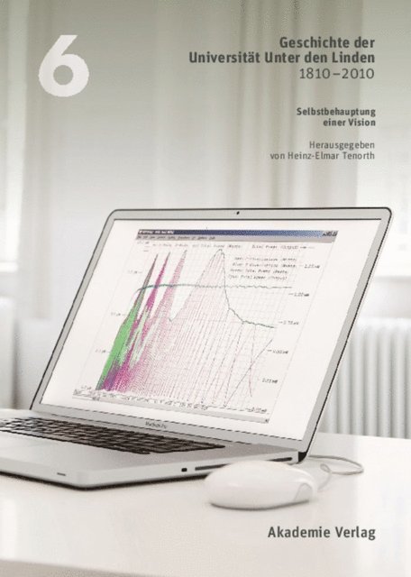 Heinz-Elmar Tenorth - Geschichte der Universität Unter den Linden 1810-2010, E-bok