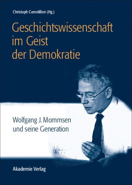 Christoph Cornelien - Geschichtswissenschaft im Geist der Demokratie, E-bok