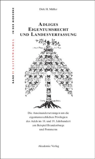 Dirk H. Muller - Adliges Eigentumsrecht und Landesverfassung, E-bok