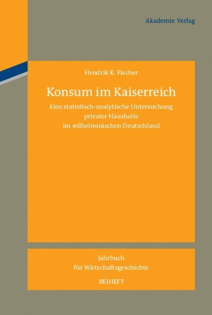 Hendrik K. Fischer - Konsum im Kaiserreich, E-bok