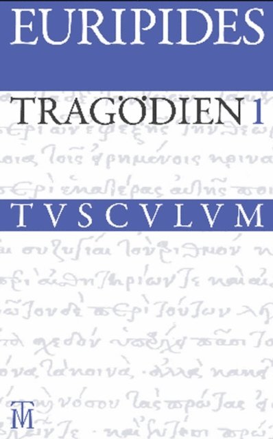 Euripides, Bernhard Zimmermann - Tragödien, E-bok