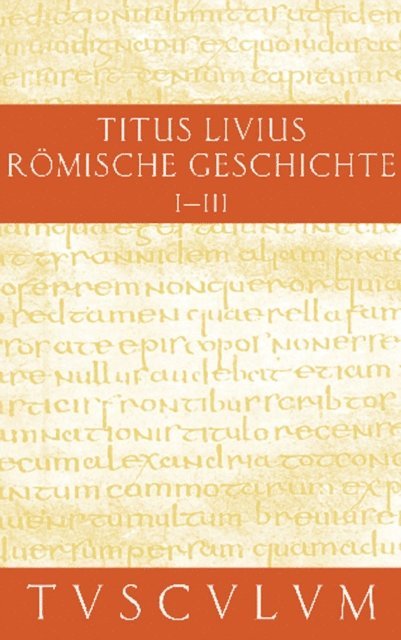Livius, Hans Jurgen Hillen - Buch 1-3, E-bok