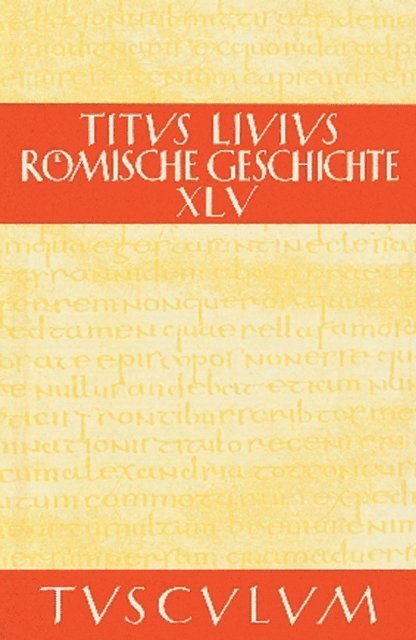 Livius, Hans Jurgen Hillen - Buch 45, E-bok