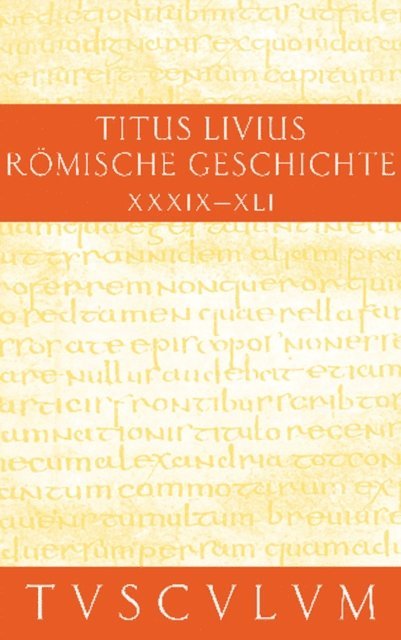 Livius, Hans Jurgen Hillen - Buch 39-41, E-bok