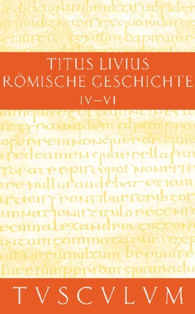 Livius, Hans Jurgen Hillen - Buch 4-6, E-bok