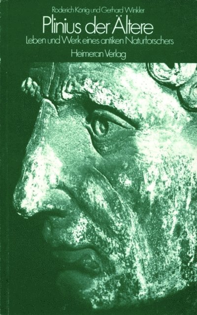 Gerhard Winkler, Roderich Konig - Leben und Werk eines antiken Naturforschers, E-bok