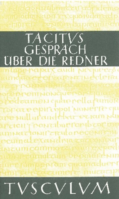 Tacitus, Hans Volkmer - Das Gespräch über die Redner / Dialogus de oratoribus, E-bok