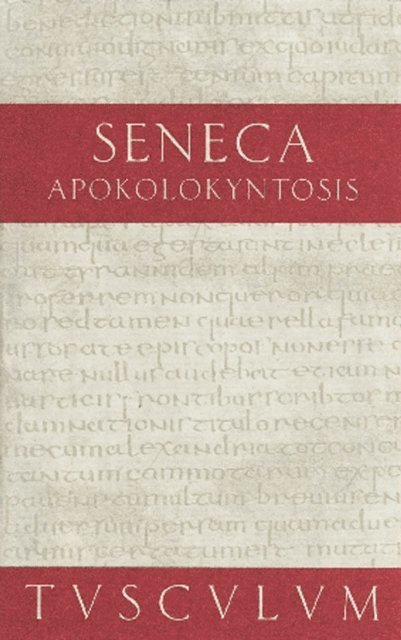 Seneca, Gerhard Binder - Apokolokyntosis, E-bok