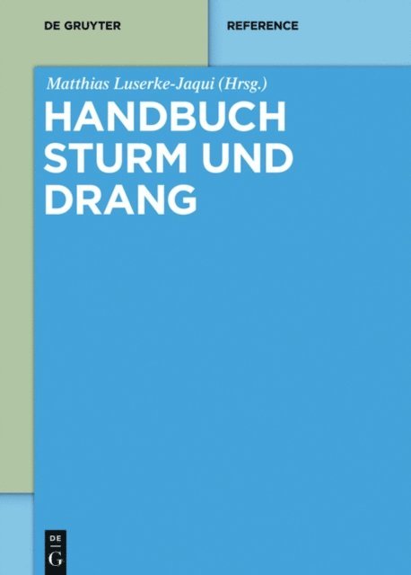 Matthias Luserke-Jaqui - Handbuch Sturm und Drang, E-bok